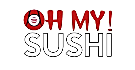 OH MY SUSHI